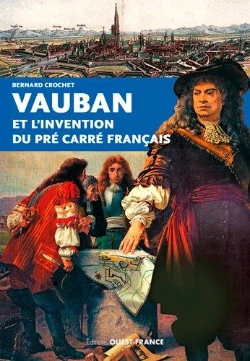 Bertrand.pt - Vauban Et L'Invention Du Pre Carre Francais.