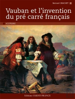 Bertrand.pt - Vauban Et L'Invention Du Pre Carre Francais
