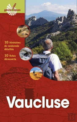 Bertrand.pt - Vaucluse : 10 Itinéraires De Randonnée. 13 Fiches Découverte