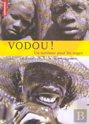 Vaudou ! Tambour Des Anges