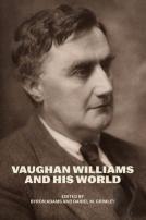 Vaughan Williams And His World