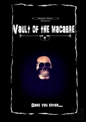 Vault Of The Macabre