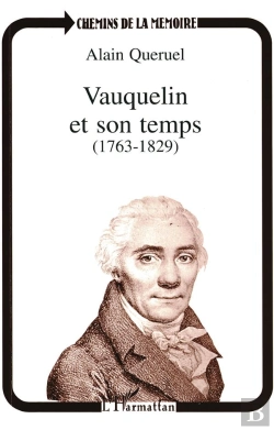 Bertrand.pt - Vauquelin Et Son Temps
