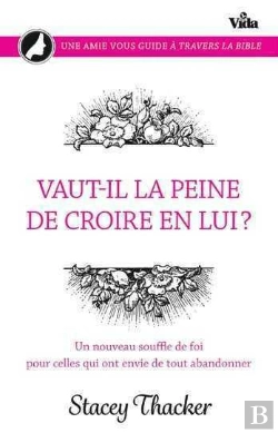 Bertrand.pt - Vaut-Il La Peine De Croire En Lui ?