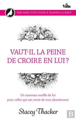 Bertrand.pt - Vaut-Il La Peine De Croire En Lui ?