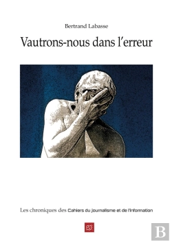 Bertrand.pt - Vautrons-Nous Dans L'Erreur : Les Chroniques Des Cahiers