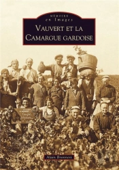 Vauvert Et La Camargue Gardoise
