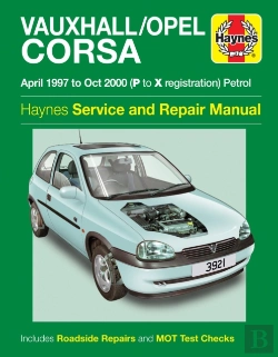 Bertrand.pt - Vauxhall/Opel Corsa Petrol (Apr 97 - Oct 00) Haynes Repair Manual