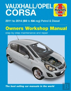 Bertrand.pt - Vauxhall/Opel Corsa Petrol & Diesel (11-14) 60 To 64 Haynes Repair Manual
