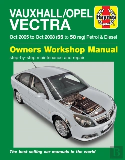 Bertrand.pt - Vauxhall/Opel Vectra Petrol & Diesel (Oct 05 - Oct 08) Haynes Repair Manual