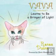Vava Learns To Be A Bringer Of Light