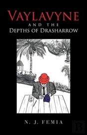 Vaylavyne And The Depths Of Drasharrow