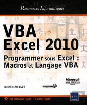 Vba Excel 2010 - Programmer Sous Excel : Macros Et Langage Vba