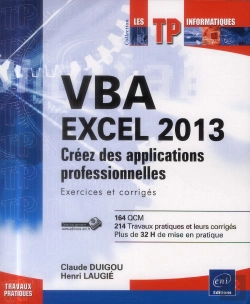 Bertrand.pt - Vba Excel 2013 ; Créez Des Applications Professionnelles ; Exercices Et Corrigés