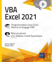 Vba Excel 2021 : Programmation Sous Excel : Macros Et Langage Vba : Livre Avec Complément Vidéo : Mise En Oeuvre D'Un Tableau Croisé Dynamique