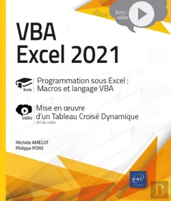 Bertrand.pt - Vba Excel 2021 : Programmation Sous Excel : Macros Et Langage Vba : Livre Avec Complément Vidéo : Mise En Oeuvre D'Un Tableau Croisé Dynamique