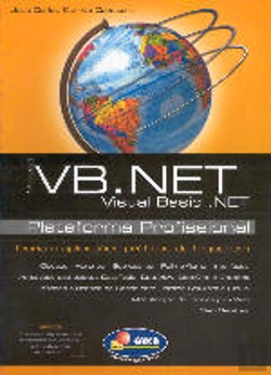 Bertrand.pt - VB.NET - Plataforma Profissional - Teoria e Aplicações Práticas da Linguagem
