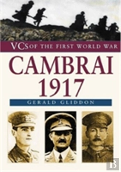Bertrand.pt - Vcs Of The First World War: Cambrai 1917