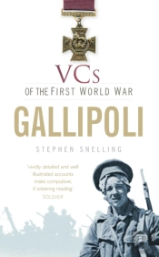 Vcs Of The First World War: Gallipoli