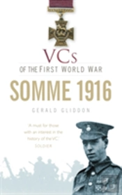 Vcs Of The First World War: Somme 1916