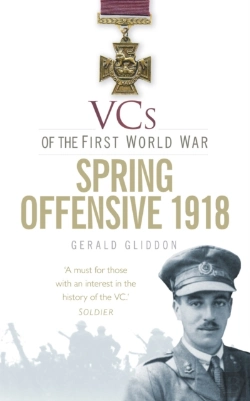 Bertrand.pt - Vcs Of The First World War: Spring Offensive 1918