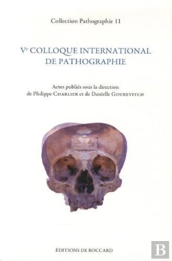 Bertrand.pt - Ve Colloque International De Pathographie (Bergues, Mai 2013)