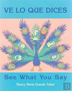 Bertrand.pt - Ve Lo Que Dices / See What You Say (Spanish Bilingual Edition)