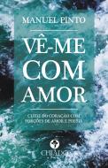 Vê-Me com Amor