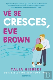 Vê se Cresces, Eve Brown