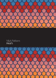 V&A Pattern: Heal'S