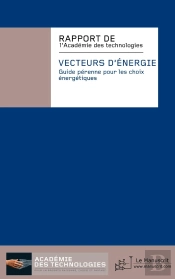 Vecteurs D'Énergie ; Guide Pérenne Pour Les Choix Énergétiques