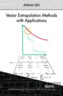 Vector Extrapolation Methods With Applications