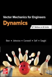 Vector Mechanics For Engineers: Dynamics, Si