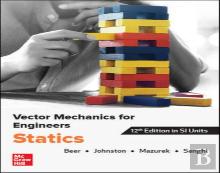 Vector Mechanics For Engineers: Statics, Si