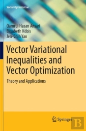 Vector Variational Inequalities And Vector Optimization