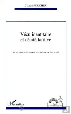 Bertrand.pt - Vécu Identitaire Et Cécité Tardive