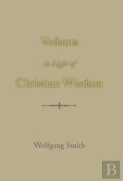 Vedanta In Light Of Christian Wisdom