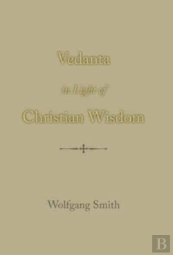Bertrand.pt - Vedanta In Light Of Christian Wisdom