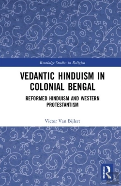 Bertrand.pt - Vedantic Hinduism In Colonial Bengal
