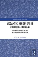 Vedantic Hinduism In Colonial Bengal