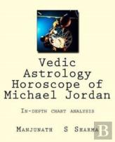 Vedic Astrology Horoscope Of Michael Jordan