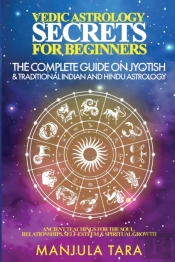 Vedic Astrology Secrets For Beginners