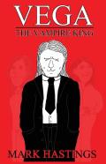 Vega The Vampire King