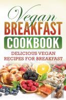 Vegan Breakfast Cookbook