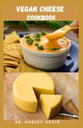 Vegan Cheese Cookbook