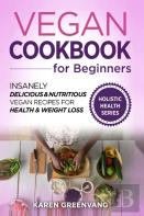 Vegan Cookbook For Beginners