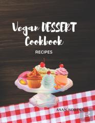 Vegan Dessert Cookbook;