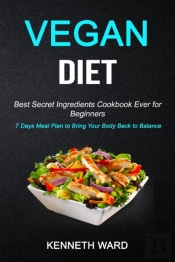 Vegan Diet: Best Secret Ingredients Cook
