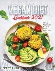 Vegan Diet Cookbook 2021