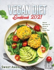 Vegan Diet Cookbook 2021